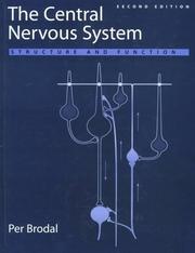 Cover of: The central nervous system: structureand function