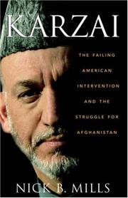 Cover of: Karzai: The Failing American Intervention and the Struggle for Afghanistan