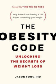 Cover of: The obesity code by Jason Fung