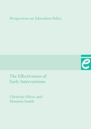 Effectiveness of Early Interventions by Christine Oliver, Marjorie Smith