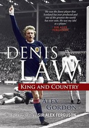 Cover of: Denis Law: King and Country