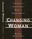 Cover of: Changing Woman