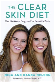 The clear skin diet by Nelson, Nina (Actor)