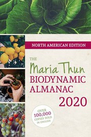 Cover of: North American Maria Thun Biodynamic Almanac: 2020