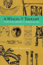 Cover of: A Wealth of Thought by Aldona Jonaitis