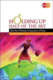 Holding up half of the sky : the new women consumers of Asia