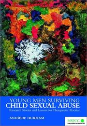 Young men surviving child sexual abuse : research stories and lessons for therapeutic practice