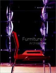 Furniture + Architecture (Architectural Design) by Edwin Heathcote