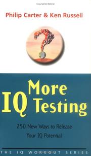 More IQ testing : 250 new ways to release your IQ potential