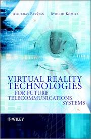 Virtual reality technologies for future telecommunications systems