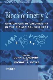 Biocalorimetry 2 : applications of calorimetry in the biological sciences