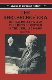 Cover of: The Khrushchev era by Donald A. Filtzer