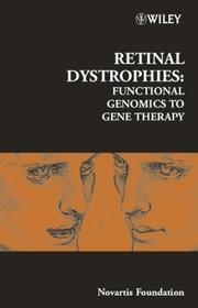 Retinal dystrophies : functional genomics to gene therapy