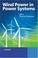 Cover of: Wind power in power systems