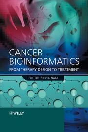 Cover of: Cancer bioinformatics: from therapy design to treatment