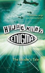 Hijacking Enigma : the insider's tale