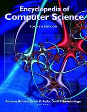 Cover of: Encyclopedia of computer science by editors, Anthony Ralston, Edwin D. Reilly, David Hemmendinger.