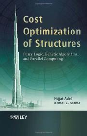 Cost optimization of structures : fuzzy logic, genetic algorithms, and parallel computing