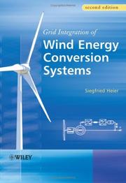 Windkraftanlagen im Netzbetrieb, z. uberarbeitete und erweiterte Auflage by Siegfried Heier