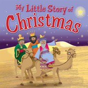 Cover of: My Little Story of Christmas