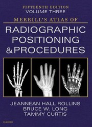 Cover of: Merrill's Atlas of Radiographic Positioning and Procedures - Volume 3