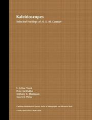 Kaleidoscopes : selected writings of H.S.M. Coxeter