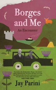 Cover of: Borges and Me: An Encounter