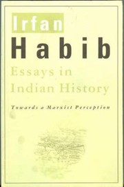 Cover of: Essays in Indian History: Towards a Marxist Perception