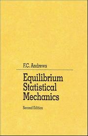 Equilibrium statistical mechanics by Frank C. Andrews