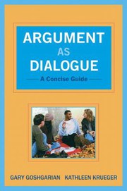 Cover of: Argument as Dialogue: A Concise Guide