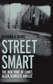 Street Smart by Richard A. Blake