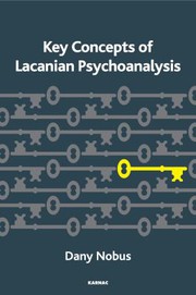 Cover of: Key Concepts of Lacanian Psychoanalysis