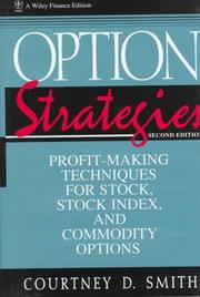 Cover of: Option strategies: profit-making techniques for stock, stock index, and commodity options