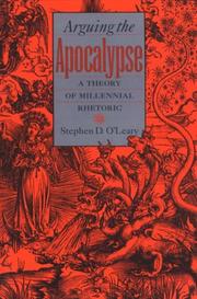 Arguing the apocalypse by Stephen D. O'Leary