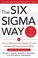 Cover of: Six Sigma Way