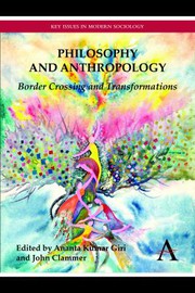 Cover of: Philosophy and Anthropology: Border Crossing and Transformations