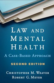 Cover of: Law and Mental Health, Second Edition: A Case-Based Approach