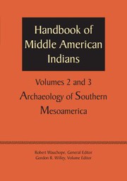 Cover of: Handbook of Middle American Indians, Volumes 2 And 3: Archaeology of Southern Mesoamerica