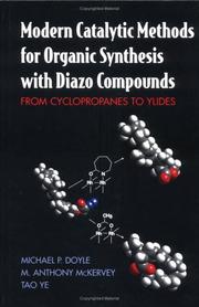 Modern catalytic methods for organic synthesis with diazo compounds : from cyclopropanes to ylides