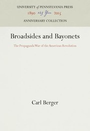 Cover of: Broadsides and Bayonets: The Propaganda War of the American Revolution