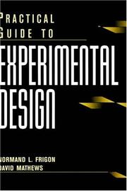 Practical guide to experimental design