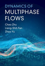 Cover of: Dynamics of Multiphase Flows