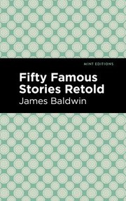 Cover of: Fifty Famous Stories Retold