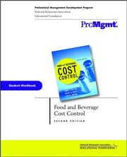 Cover of: Food and Beverage Cost Control Workbook by Jack E. Miller, David K. Hayes, Lea R. Dopson 
