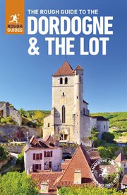 Cover of: The rough guide to the Dordogne & the Lot