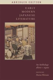 Cover of: Early modern Japanese literature: an anthology, 1600-1900, abridged