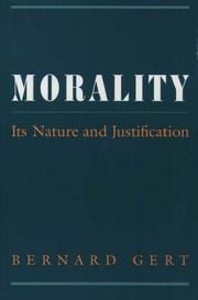 Morality : its nature and justification