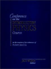 Conference on the Introductory Physics Course : on the occasion of the retirement of Robert Resnick