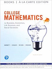 Cover of: College Mathematics for Business, Economics, Life Sciences and Social Sciences Books a la Carte Edition by Raymond A. Barnett, Michael R. Ziegler, Karl E. Byleen, Christopher J. Stocker