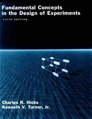 Fundamental concepts in the design of experiments by Charles Robert Hicks